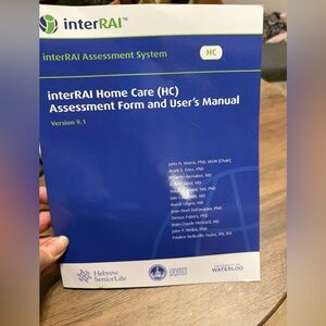 interRAI Home Care (HC) Assessment Form and User's Manual